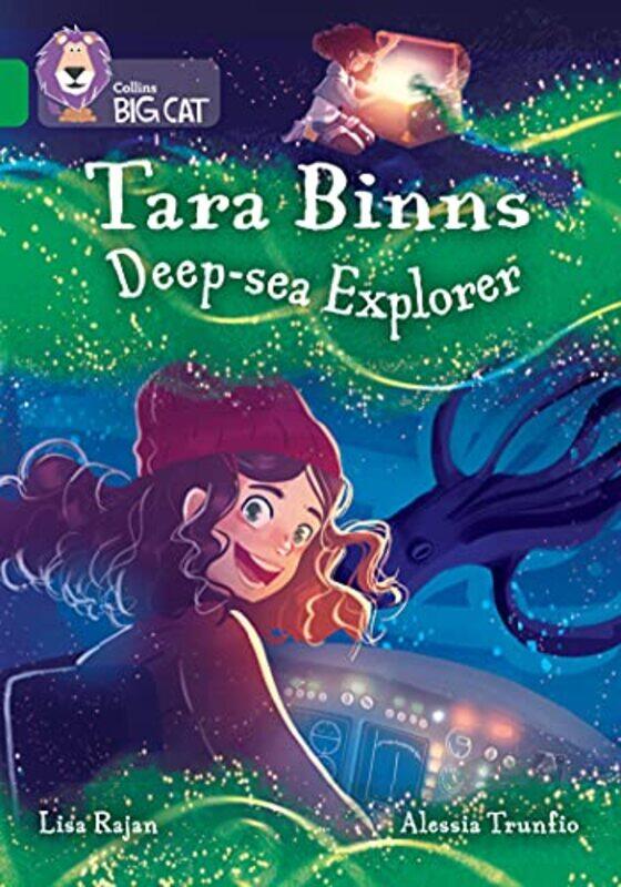 

Tara Binns Deepsea Explorer by Lisa RajanAlessia Trunfio-Paperback