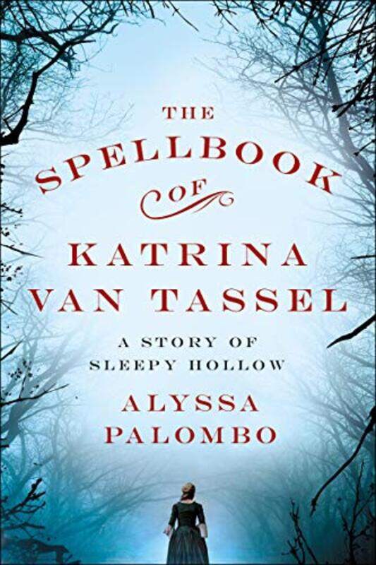 

Spellbook Of Katrina Van Tassel by Alyssa - Paperback