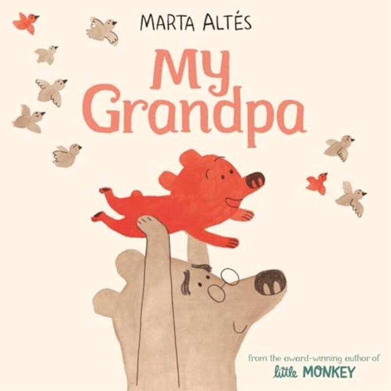 

My Grandpa by Marta Altes-Paperback