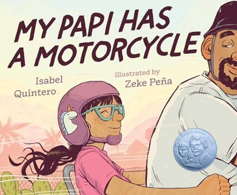 

My Papi Has A Motorcycle By Quintero Isabel - Hardcover