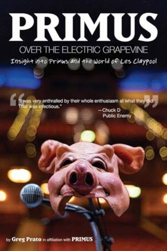 

Primus Over the Electric Grapevine by Reid W Harris-Paperback