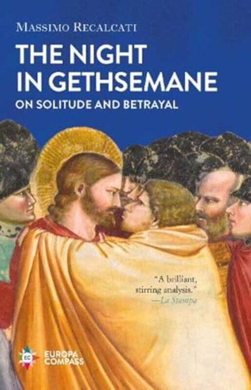 

The Night in Gethsemane by Massimo RecalcatiAnn Goldstein-Hardcover
