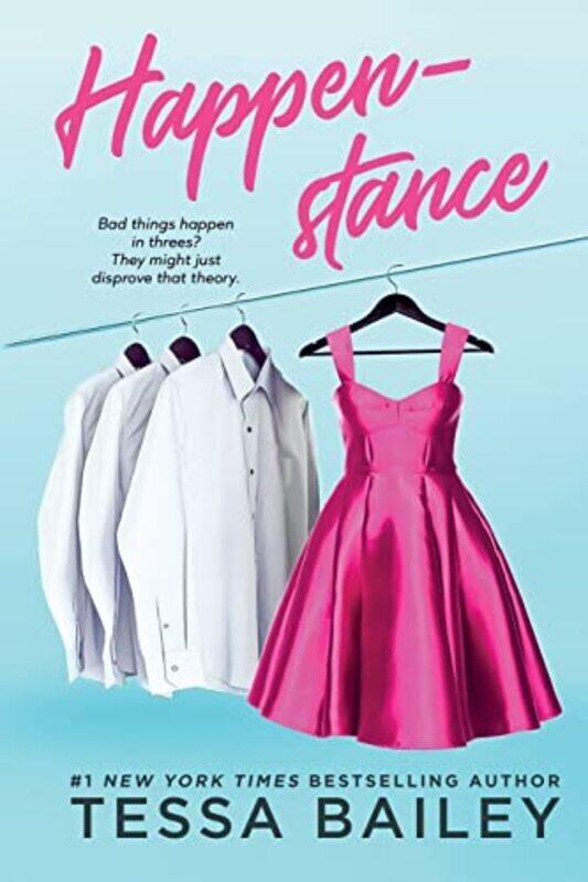 

Happenstance , Paperback by Bailey, Tessa
