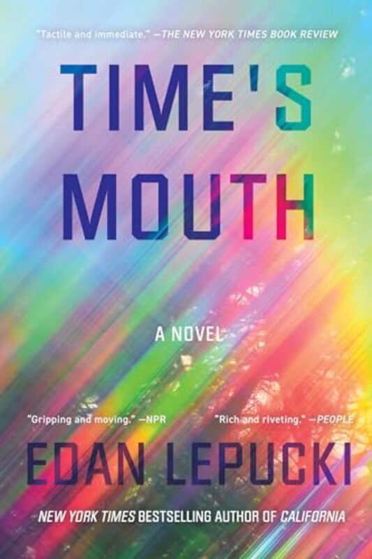 

Times Mouth By Lepucki Edan - Paperback