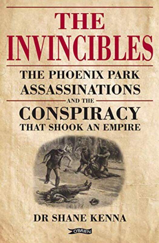 

The Invincibles by Dr Shane Kenna-Hardcover