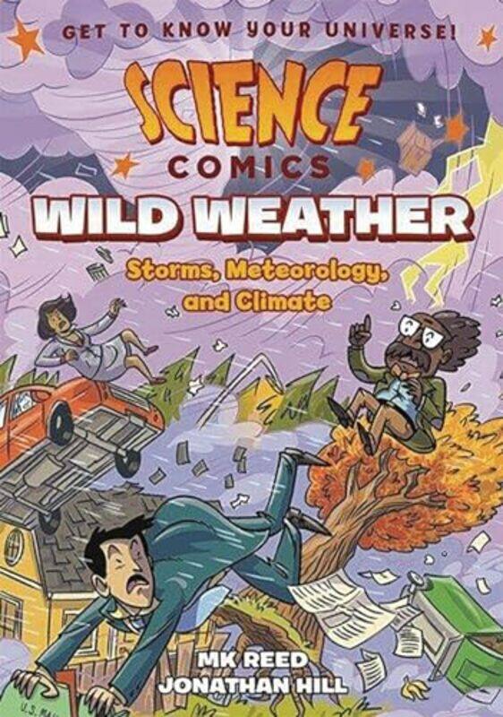 

Science Comics Wild Weather By Reed M K - Paperback