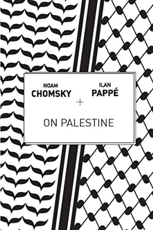 On Palestine by Chomsky, Noam - Pappe, Ilan - Barat, Frank Paperback