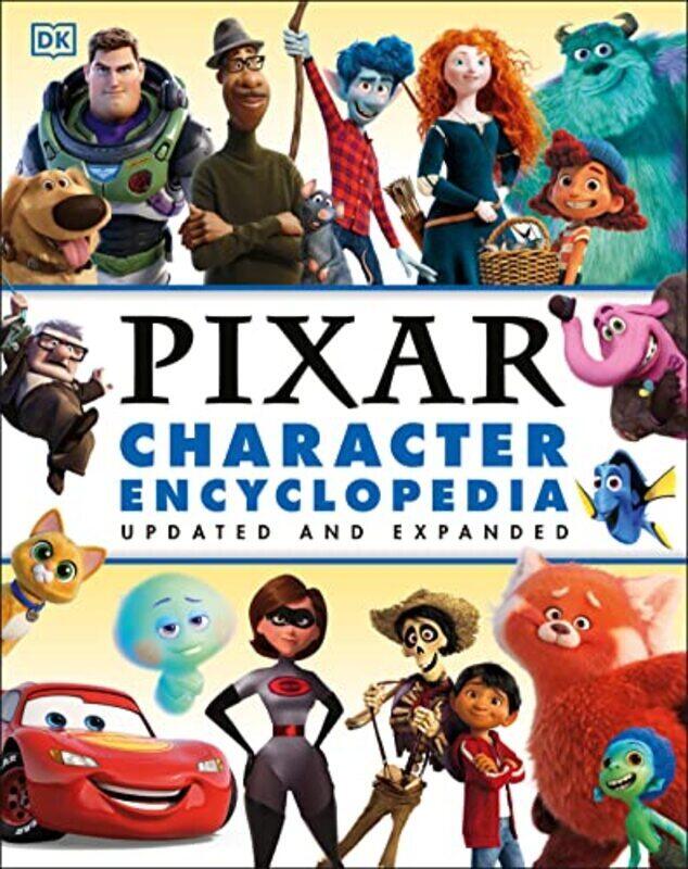 

Disney Pixar Character Encyclopedia Updated and Expanded , Hardcover by Last, Shari