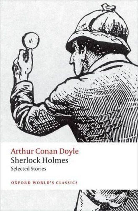 

Sherlock Holmes. Selected Stories by Doyle, Arthur Conan - McCrea, Barry (Keough Family College Chair, University of Notre Dame) Paperback