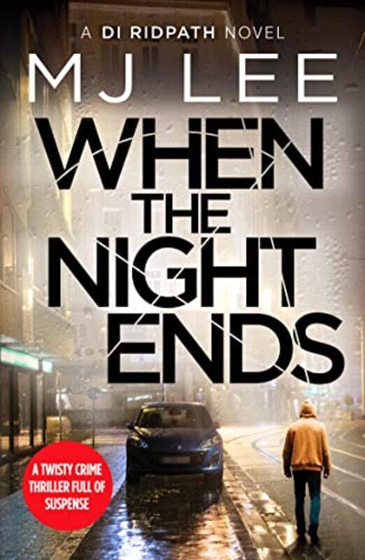 

When The Night Ends by Lee, M J - Paperback