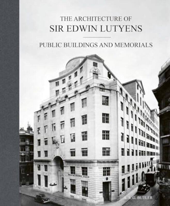 

The Architecture of Sir Edwin Lutyens by A.S.G. Butler -Hardcover