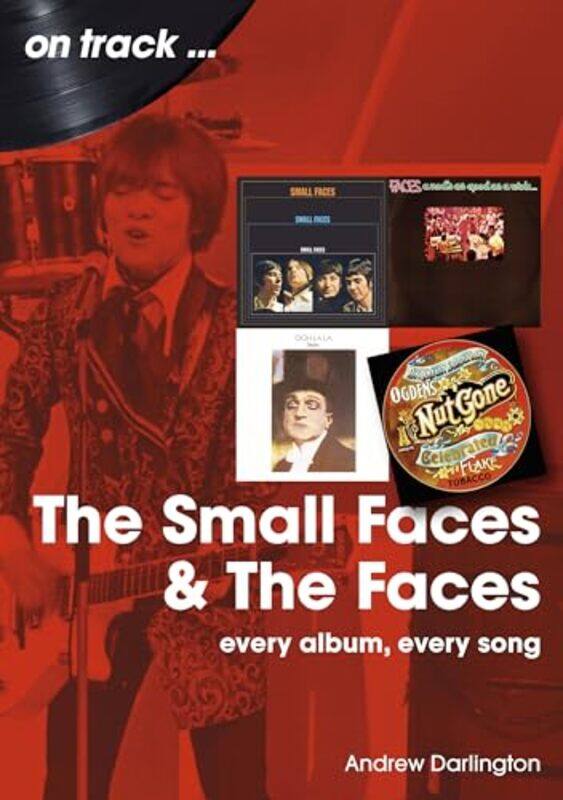 

Small Faces and The Faces On Track by Andrew Darlington-Paperback