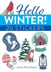 Hello Winter! Stickers by Judith WilsonMorgan Terry-Paperback