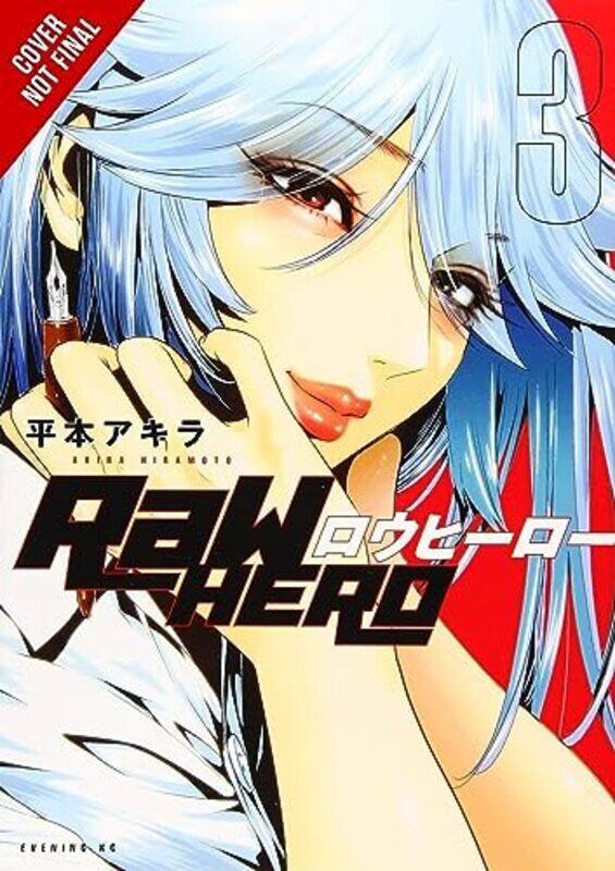 

Raw Hero, Vol. 3 , Paperback by Akira Hiramoto