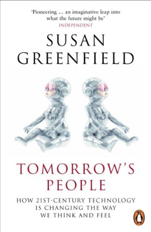 

Tomorrows People by Baroness Susan Greenfield-Paperback