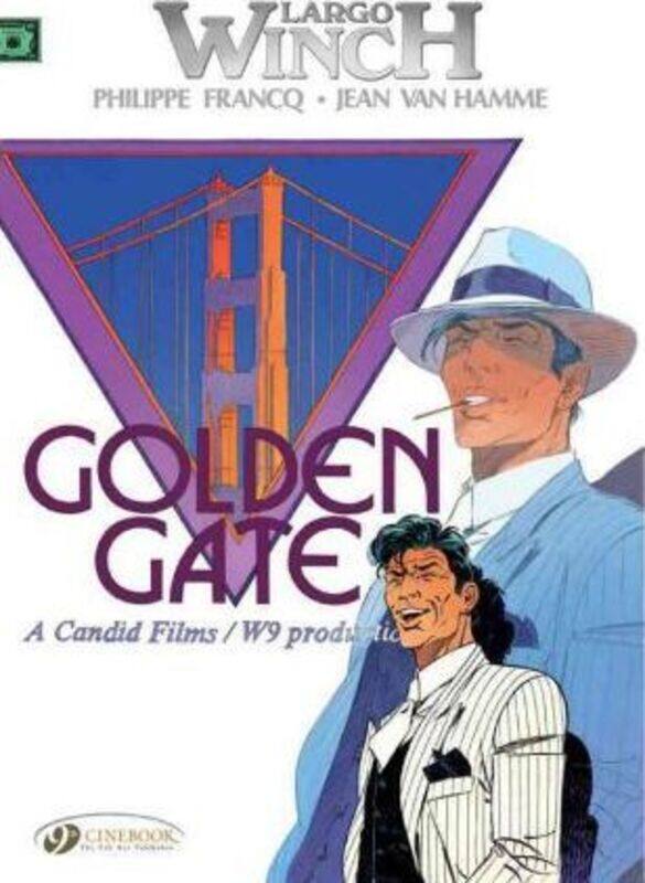 

Largo Winch Vol.7: Golden Gate.paperback,By :Philippe Francq Jean Van Hamme
