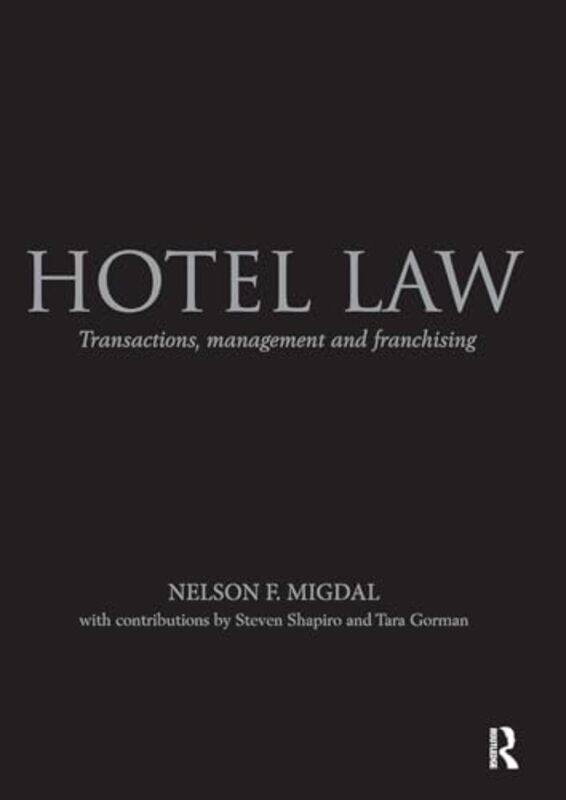 

Hotel Law by Nelson Migdal , Paperback