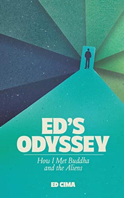 

Eds Odyssey How I Met Buddha and the Aliens by Michelle Author DownShelly Down-Paperback