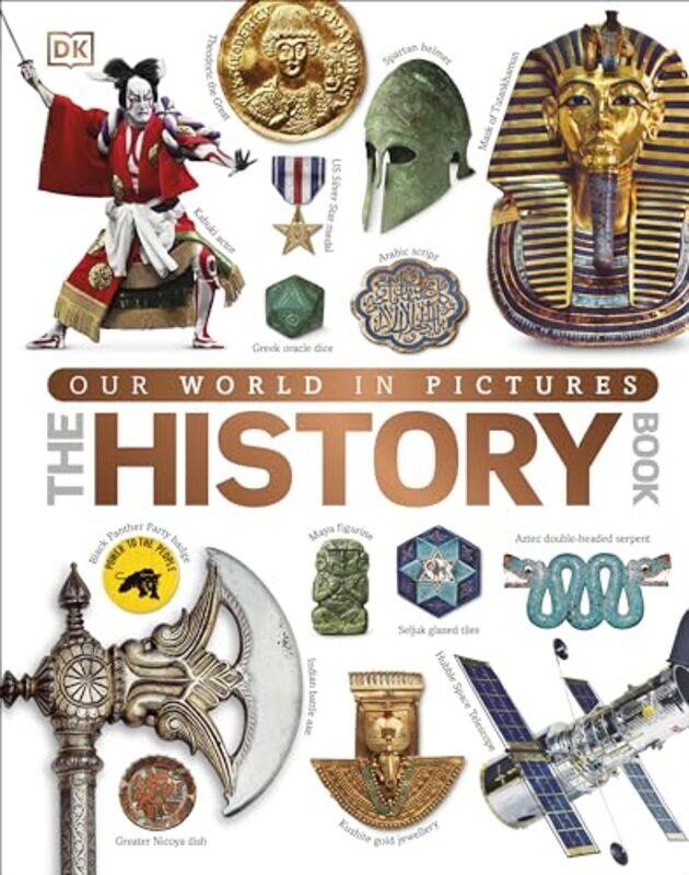 

Our World in Pictures The History Book by DK-Hardcover