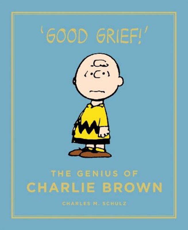 

The Genius of Charlie Brown by Charles M Schulz-Hardcover