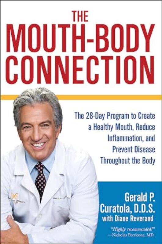

The Mouthbody Connection by Gerald P CuratolaDiane Reverand-Hardcover