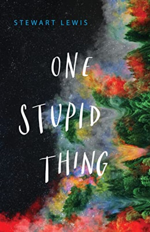 One Stupid Thing by Stewart Lewis-Paperback