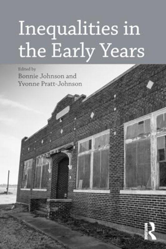 

Inequalities in the Early Years by Bonnie JohnsonYvonne Pratt-Johnson-Paperback