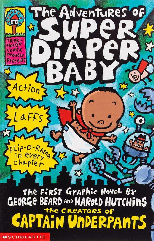 

The Adventures of Super Diaper Baby, Paperback Book, By: Dav Pilkey