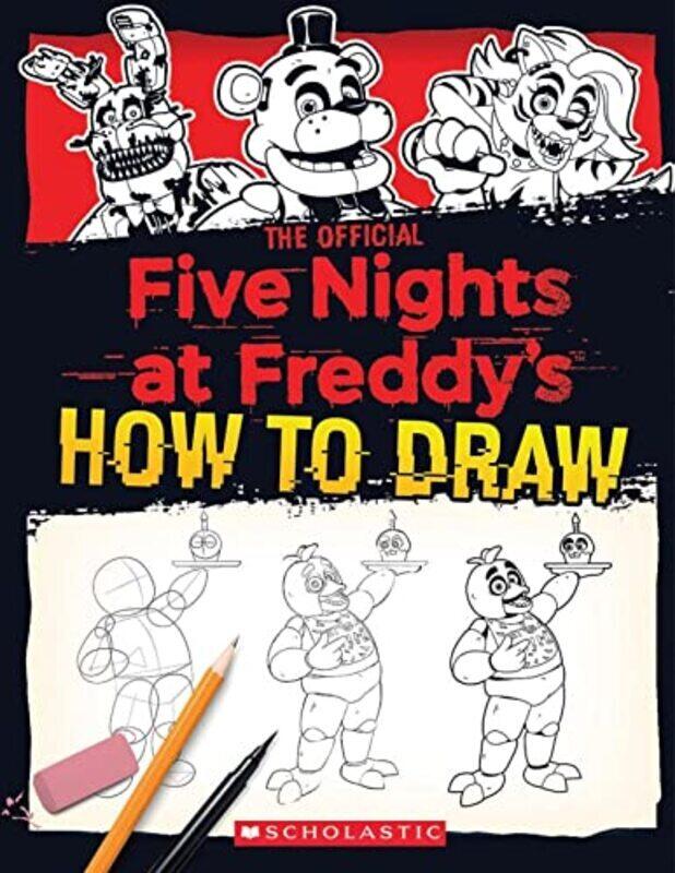 

Five Nights At Freddys How To Draw by Scott Cawthon -Paperback