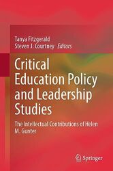 Critical Education Policy and Leadership Studies by Tanya FitzgeraldSteven J Courtney-Hardcover