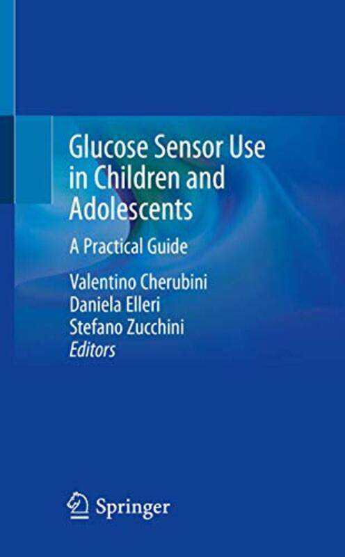

Glucose Sensor Use in Children and Adolescents by Andrew TurnellSusanne Essex-Hardcover