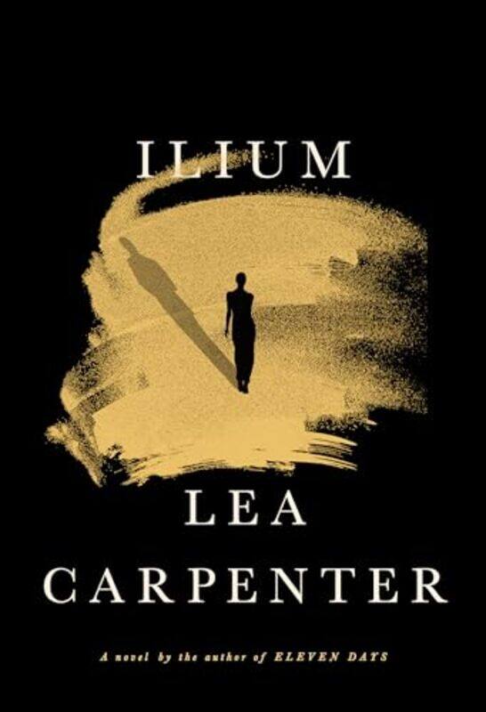 

Ilium By Carpenter Lea - Hardcover