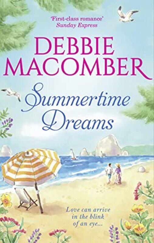 

Summertime Dreams by Debbie Macomber-Paperback