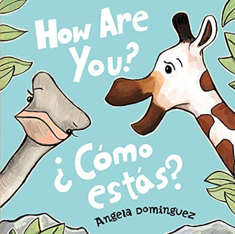 

How Are You Como Estas By Dominguez Angela - Hardcover