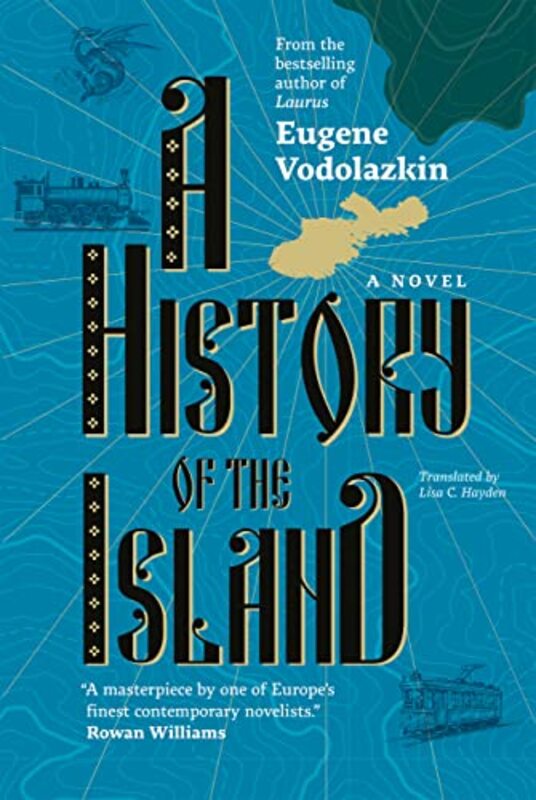 

A History of the Island by Eugene VodolazkinLisa C Hayden-Hardcover