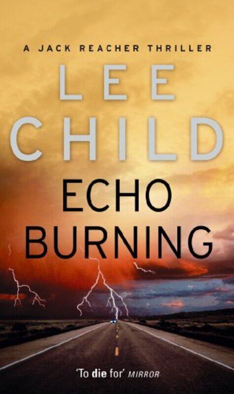 

Echo Burning by Lee Child-Paperback