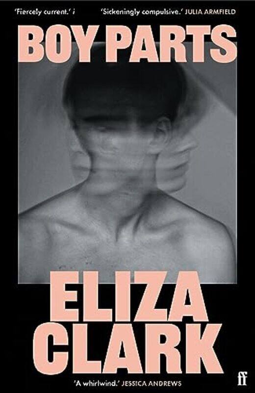 

Boy Parts,Paperback by Eliza Clark