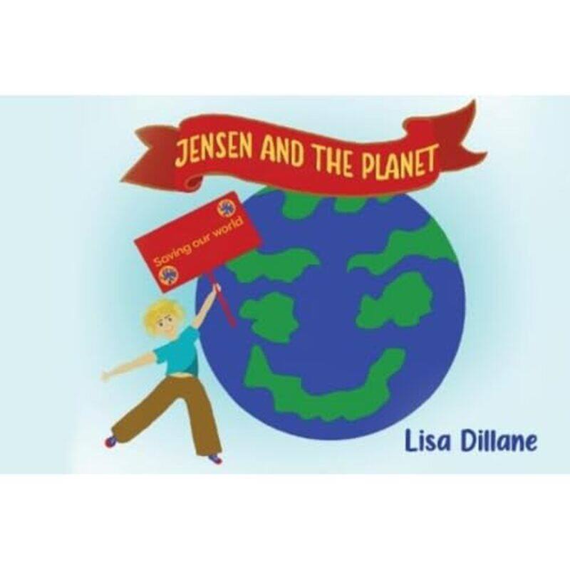 

Jensen and the Planet by Lisa Dillane-Paperback