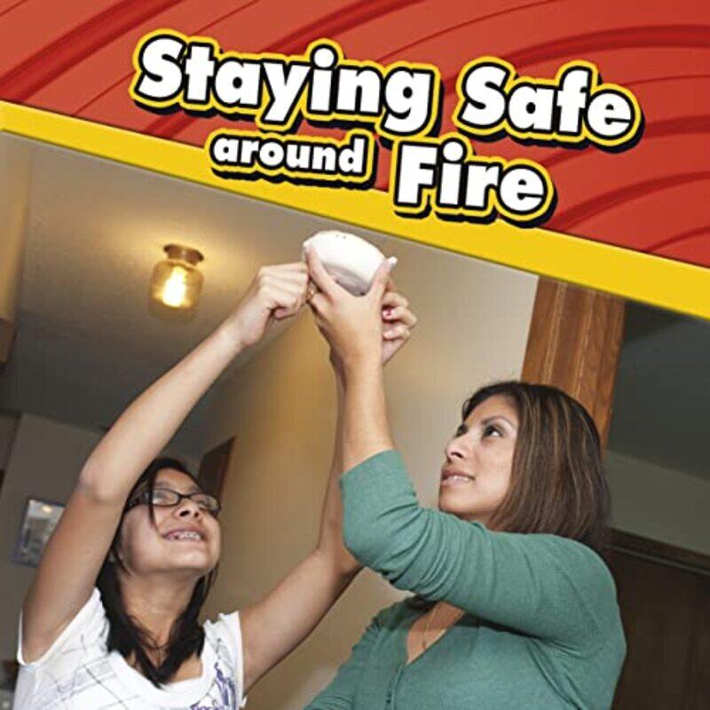 

Staying Safe around Fire by Lucia Raatma-Paperback