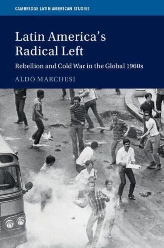 

Latin Americas Radical Left by Aldo Universidad de la Republica, Uruguay Marchesi-Hardcover