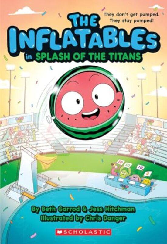 

Inflatables04 Splash Of The Titans By Garrod Beth - Paperback