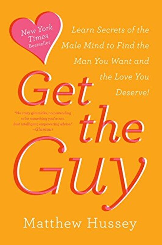 

Get The Guy by Matthew Hussey-Paperback