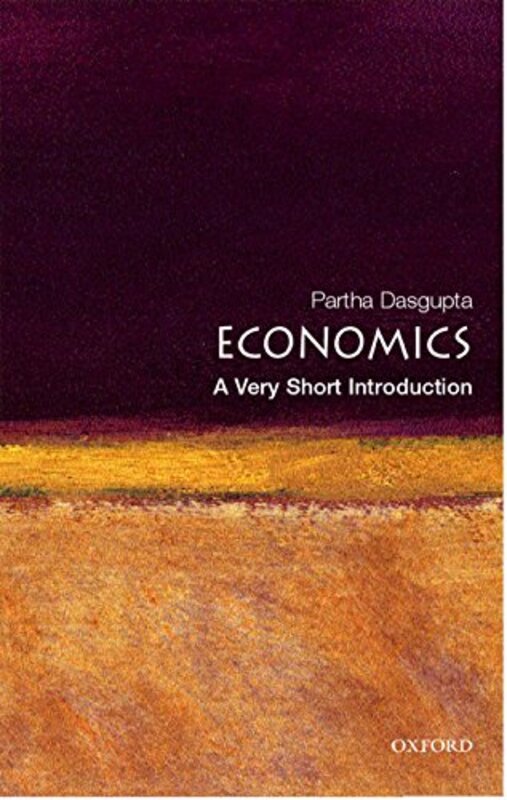 Economics A Very Short Introduction Very Short Introductions by Partha Dasgupta Paperback