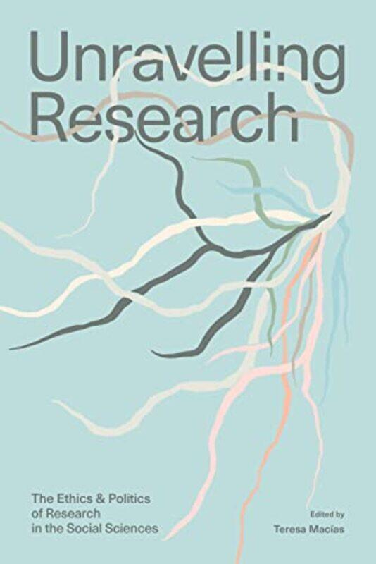 

Unravelling Research by Sue Young-Paperback