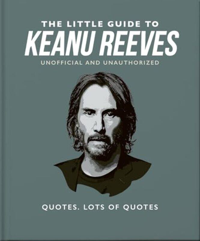 

The Little Guide to Keanu Reeves by Susan Lilly-Hardcover