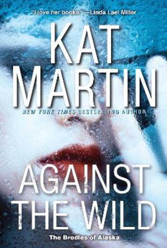 

Against the Wild.paperback,By :Kat Martin
