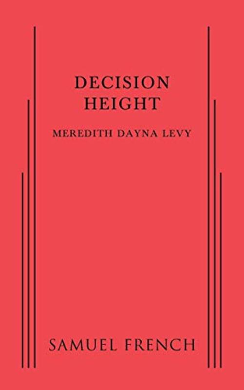 

Decision Height by Meredith Dayna Levy-Paperback