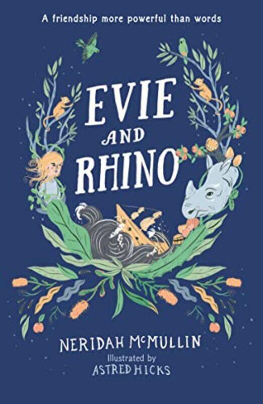 

Evie and Rhino by Neridah McMullinAstred Hicks-Paperback