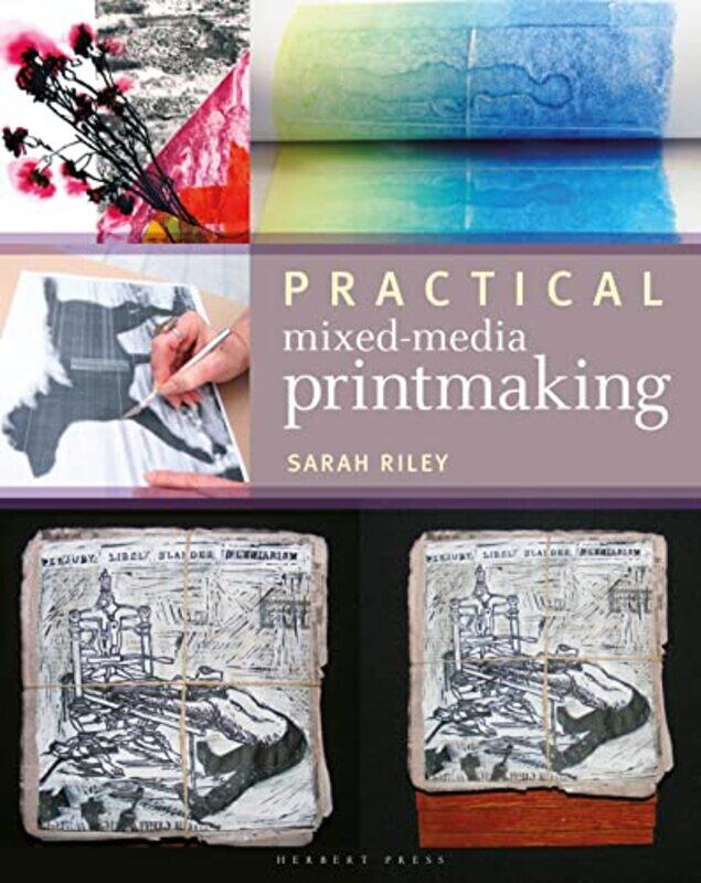 

Practical MixedMedia Printmaking by Colm Williamson-Paperback