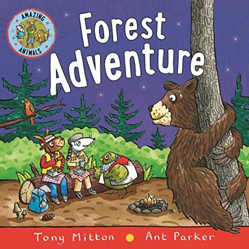 

Amazing Animals Forest Adventure by Tony - Paperback